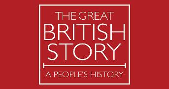 The Great British Story A People's History